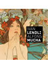 Detail titulu Ivan Lendl: Alfons Mucha - Plakáty ze sbírky Ivana Lendla (anglická vezre)