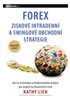 Detail titulu FOREX – Ziskové intradenní a swingové obchodní strategie