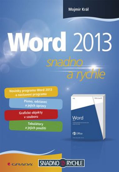 WORD 2013 (SNADNO A RYCHLE)