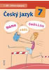 Detail titulu Český jazyk 7/I. díl - Učivo o jazyce (Máme rádi češtinu)