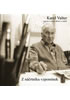 Detail titulu Z náčrtníku vzpomínek - Karel Valter vypráví o svém dětství a mládí