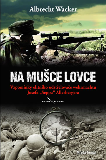 NA MUŠCE LOVCE