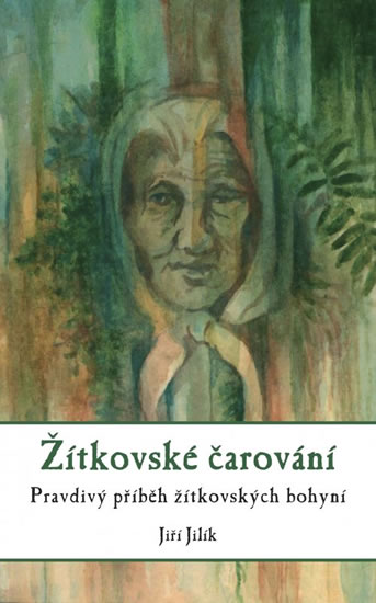 ŽÍTKOVSKÉ ČAROVÁNÍ