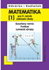 Detail titulu Matematika pro 9. roč. ZŠ - 1.díl (Soustavy rovnic, funkce, lomené výrazy) 3.vydání