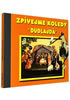 Detail titulu Zpívejme koledy - Dudlajda - 1 CD