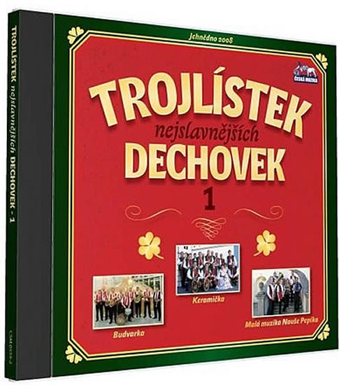 CD TROJLÍSTEK NEJSLAVNĚJŠÍCH DECHOVEK 1.-CD