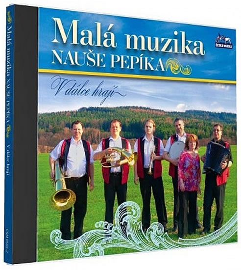 CD MALÁ MUZIKA NAUŠE PEPÍKA-V DÁLCE HRAJÍ