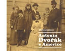 Detail titulu Antonín Dvořák v Americe - 2CD
