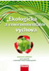 Detail titulu Ekologická a environmentální výchova - Učebnice
