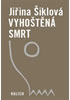 Detail titulu Vyhoštěná smrt