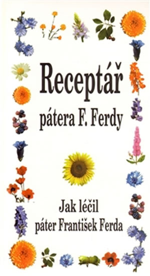RECEPTÁŘ PÁTERA F.FERDY (NOVÉ VYDÁNÍ)