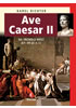 Detail titulu Ave Caesar II - Na vrcholu moci (61–44 př. n. l.)