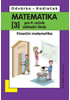 Detail titulu Matematika pro 9. roč. ZŠ - 3.díl (Finanční matematika) přepracované vydání