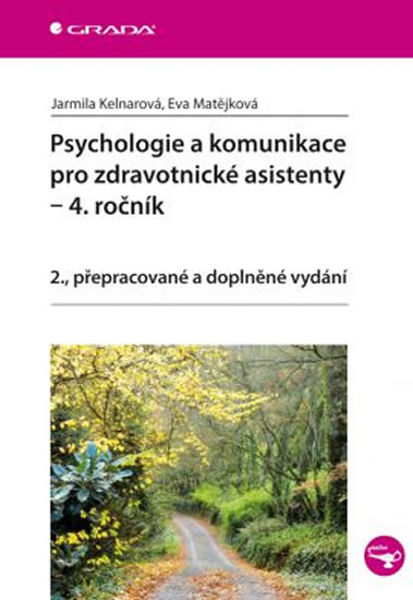 PSYCHOLOGIE A KOMUNIKACE PRO ZDRAVOTNICKÉ ASISTENTY 4.R./2
