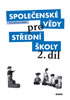 Detail titulu Společenské vědy pro SŠ 2.díl - Průvodce pro učitele