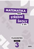 Detail titulu Matematika pro SŠ 3.díl - Učebnice / Planimetrie