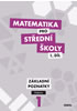 Detail titulu Matematika pro SŠ 1.díl - Učebnice Základní poznatky