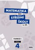 Detail titulu Matematika pro SŠ 4.díl - Učebnice / Funkce 1