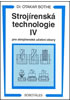 Detail titulu Strojírenská technologie IV pro strojírenské učební obory