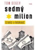 Detail titulu Sedmý milion - Izraelci a holocaust