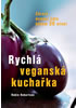 Detail titulu Rychlá veganská kuchařka - Zdravá domácí jídla během 30 minut