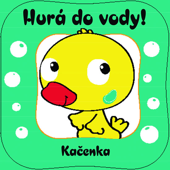 HURÁ DO VODY! KAČENKA + HRAČKA