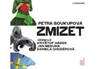 Detail titulu Zmizet - CDmp3 (Čtou Kryštof Hádek, Jan Meduna, Daniela Choděrová)