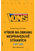 Detail titulu VONS - Výbor na obranu nespravedlivě stíhaných 1978-1989