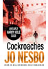 Detail titulu Cocroaches - An Early Harry Hole Case