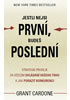 Detail titulu Jestli nejsi první, budeš poslední - Strategie prodeje za účelem ovládání vašeho trhu a jak porazit konkurenci