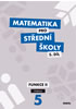 Detail titulu Matematika pro SŠ 5.díl - Učebnice / Funkce II