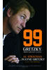 Detail titulu Wayne Gretzky 99 - Příběh hokejové legendy