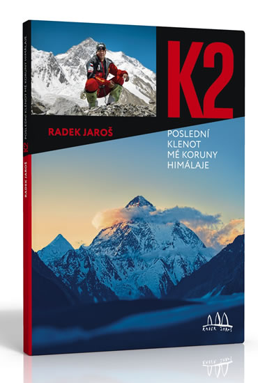 K2-POSLEDNÍ KLENOT MÉ KORUNY HIMALÁJE