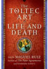 Detail titulu A Toltec Art of Life and Death