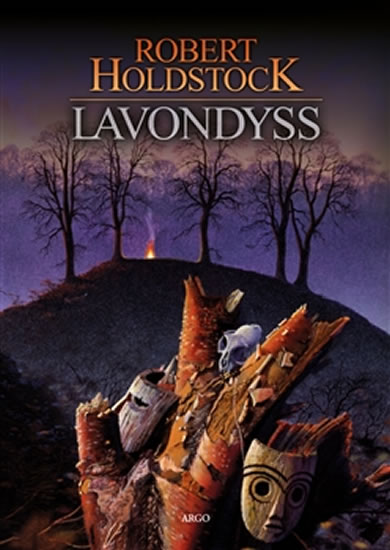 Lavondyss by Robert Holdstock
