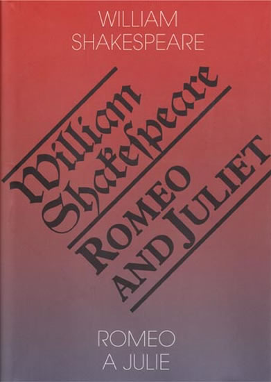ROMEO AND JULIET / ROMEO A JULIE