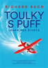 Detail titulu Toulky s Puff - Lehká hra života a smrti