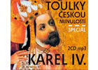 Detail titulu Toulky českou minulostí Speciál Karel IV. - 2 CD/mp3