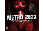 Detail titulu Metro 2033 - 2 CDmp3 (Čte Filip Čapka)