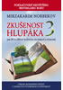 Detail titulu Zkušenost hlupáka 3 - Jak žít a užívat se života ve zdraví a pohodě