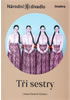 Detail titulu Tři sestry