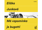Detail titulu Má vzpomínka je bugatti - CDmp3  (Čte Hana Maciuchová a Jaromír Dulava)