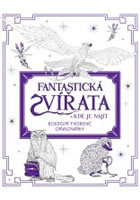 Fantastická zvířata a kde je najít - Kouzelní tvorové