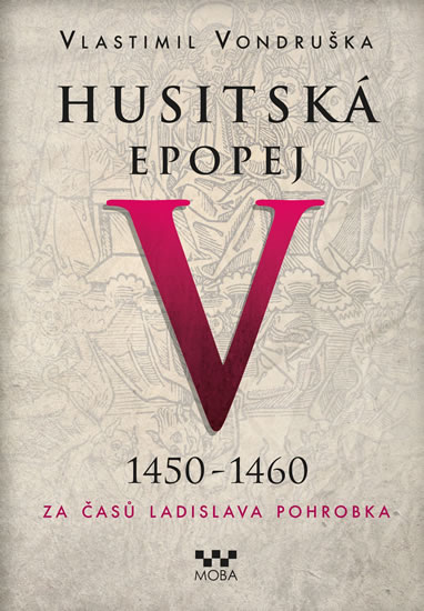 http://www.databazeknih.cz/knihy/husitska-epopej-husitska-epopej-v-1450-1460-za-casu-ladislava-pohrobka-321629
