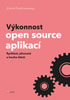 Detail titulu Výkonnost open source aplikací - Rychlost, přesnost a trocha štěstí