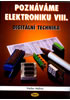 Detail titulu Poznáváme elektroniku VIII. - Digitální technika