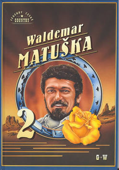 ZPĚVNÍK WALDEMAR MATUŠKA 02.