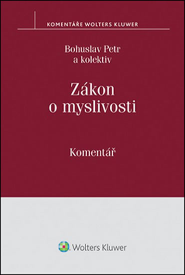 ZÁKON O MYSLIVOSTI KOMENTÁŘ