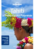 Detail titulu Tahiti a Francouzská Polynésie - Lonely Planet