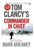 Detail titulu Tom Clancy´s Commander-In-Chief: A Jack Ryan Novel